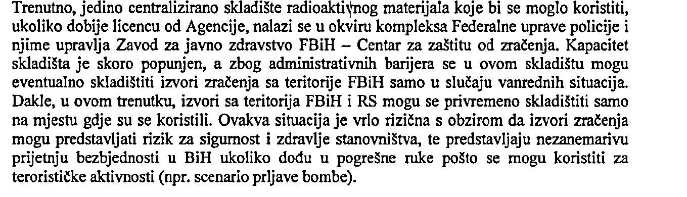 U izvještaju se na dva mjesta tardioaktivni otpad dovodi u vezu s terorističim prijetnjama - Avaz