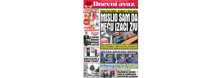 Danas u "Dnevnom avazu" čitajte: Mislio sam da neću izaći živ