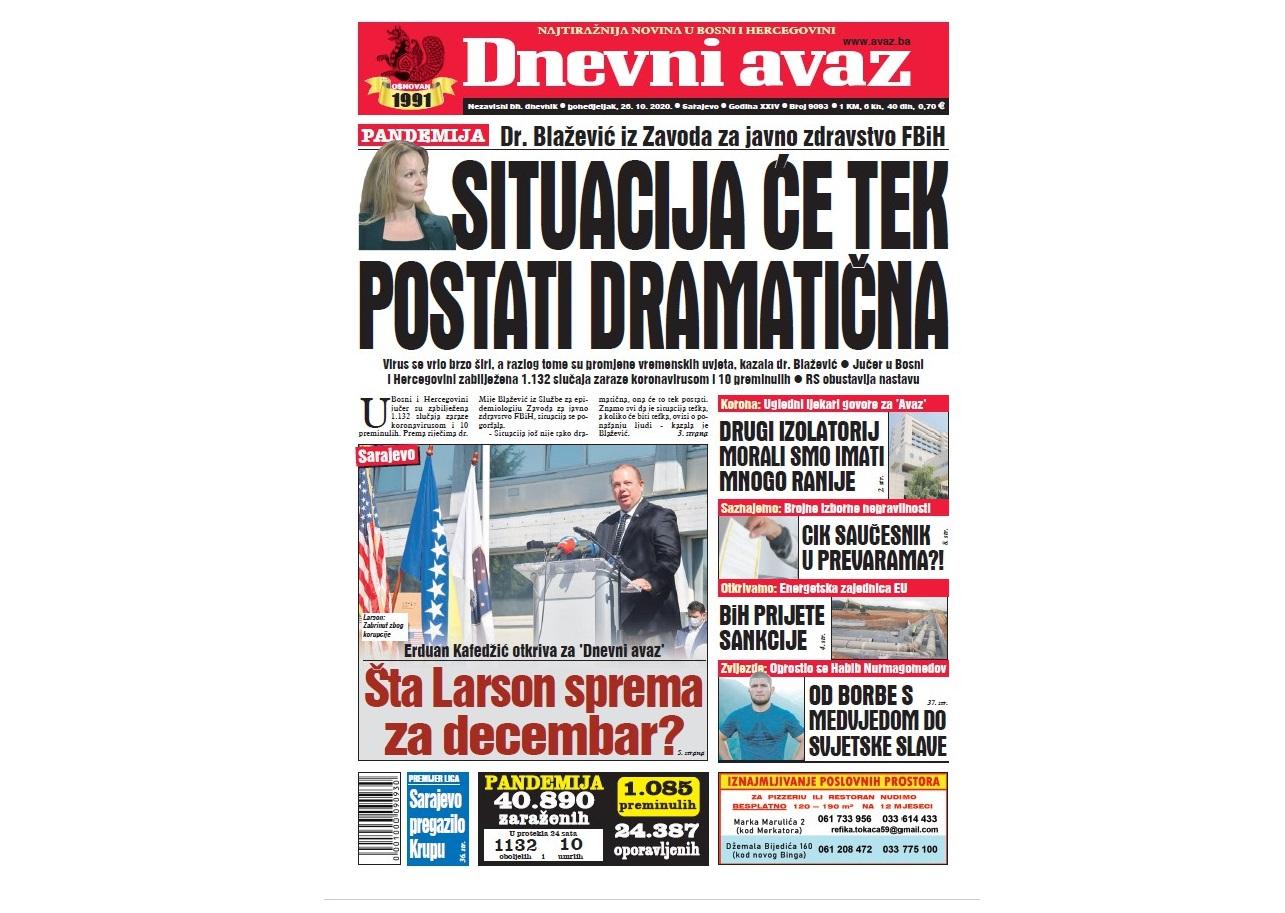 Danas u "Dnevnom avazu" čitajte: Situacija će tek postati dramatična