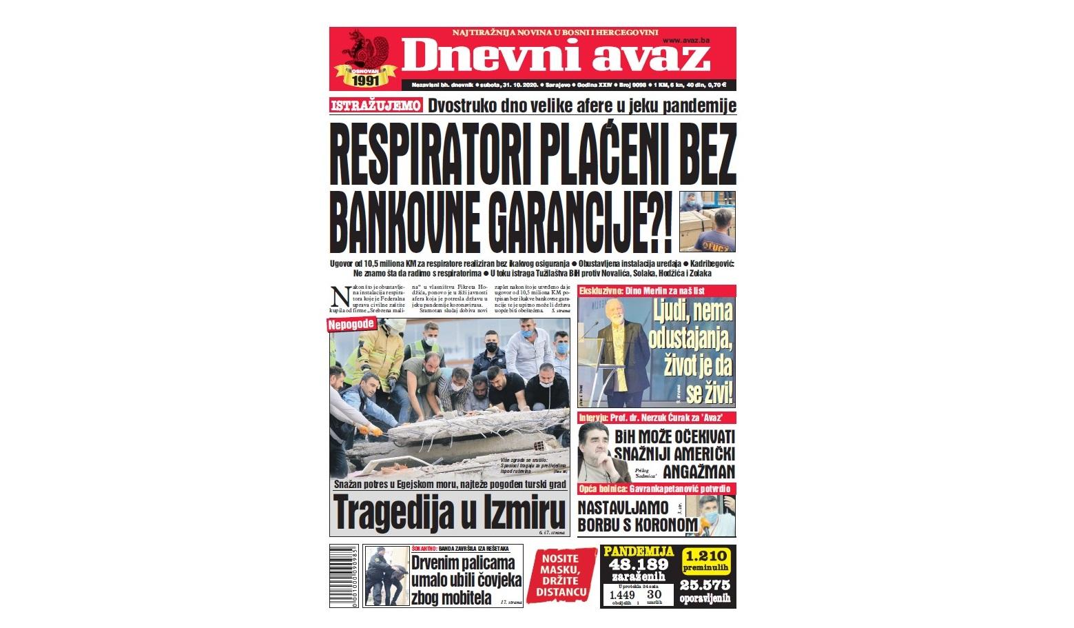 Danas u "Dnevnom avazu" čitajte: Respiratori plaćeni bez bankovne garancije?!