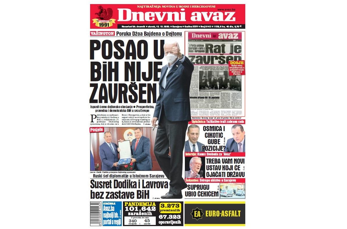 Danas u "Dnevnom avazu" čitajte: Posao u BiH nije završen