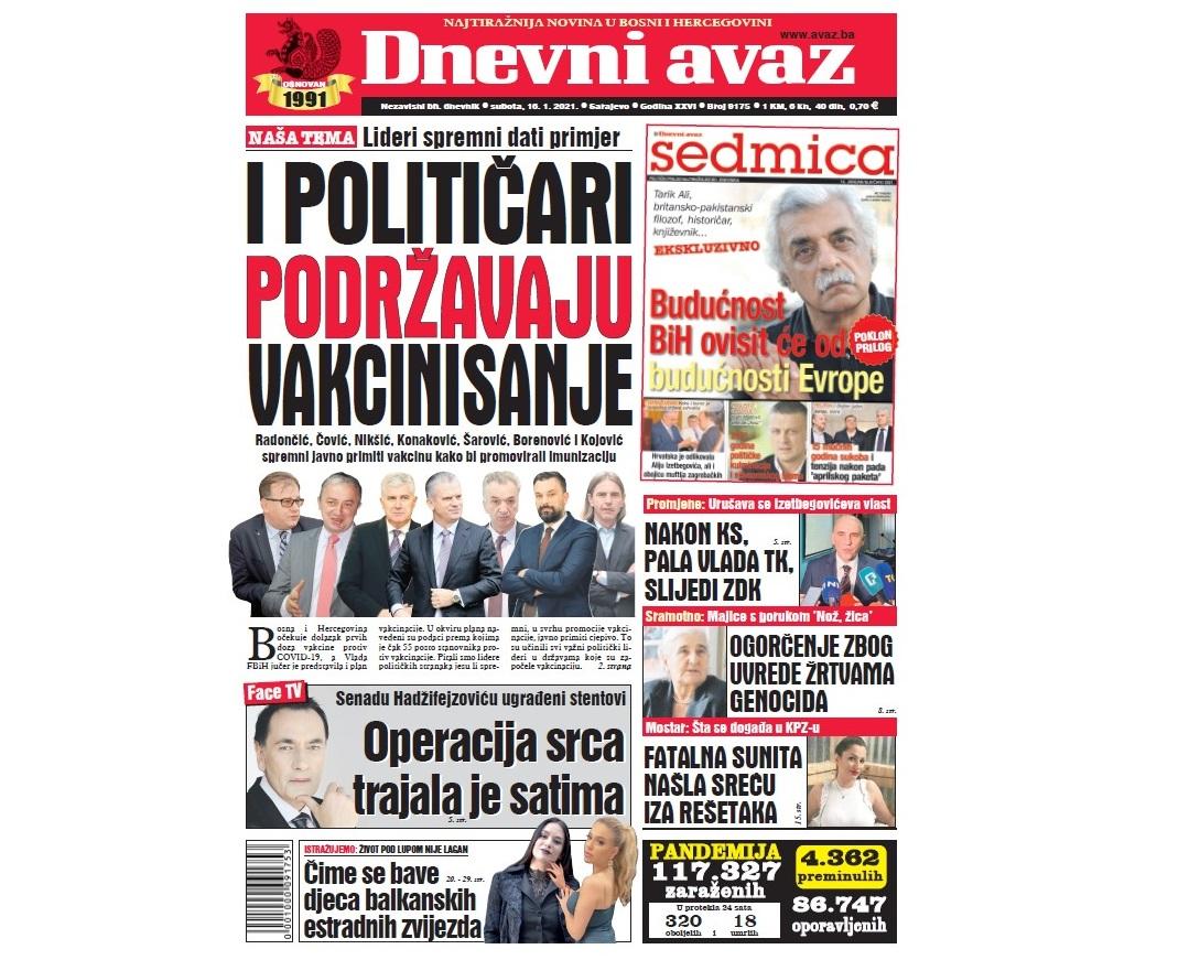 Danas u "Dnevnom avazu" čitajte: I političari podržavaju vakcinisanje