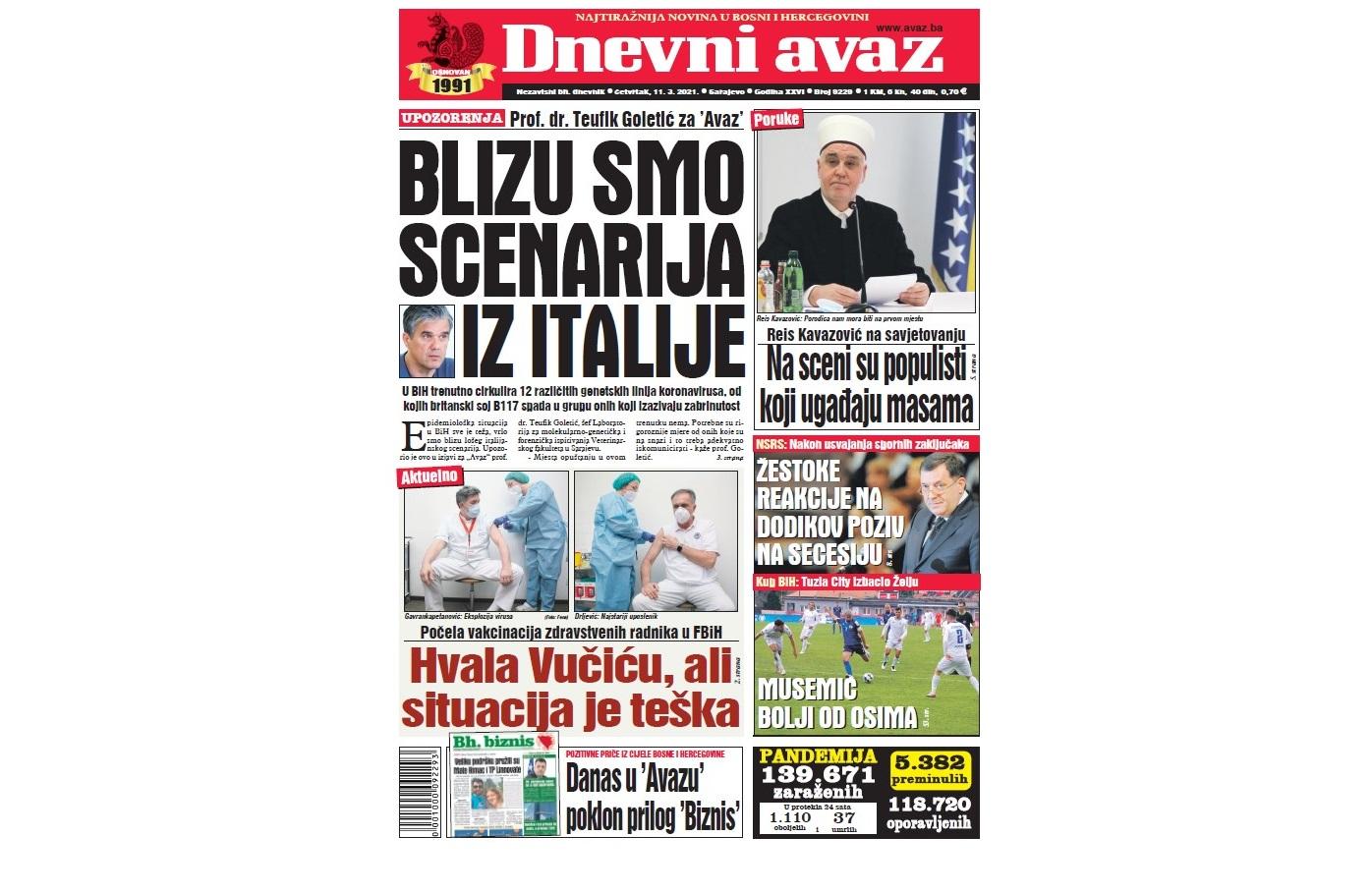 Danas u "Dnevnom avazu" čitajte: Vrlo smo blizu lošeg italijanskog scenarija