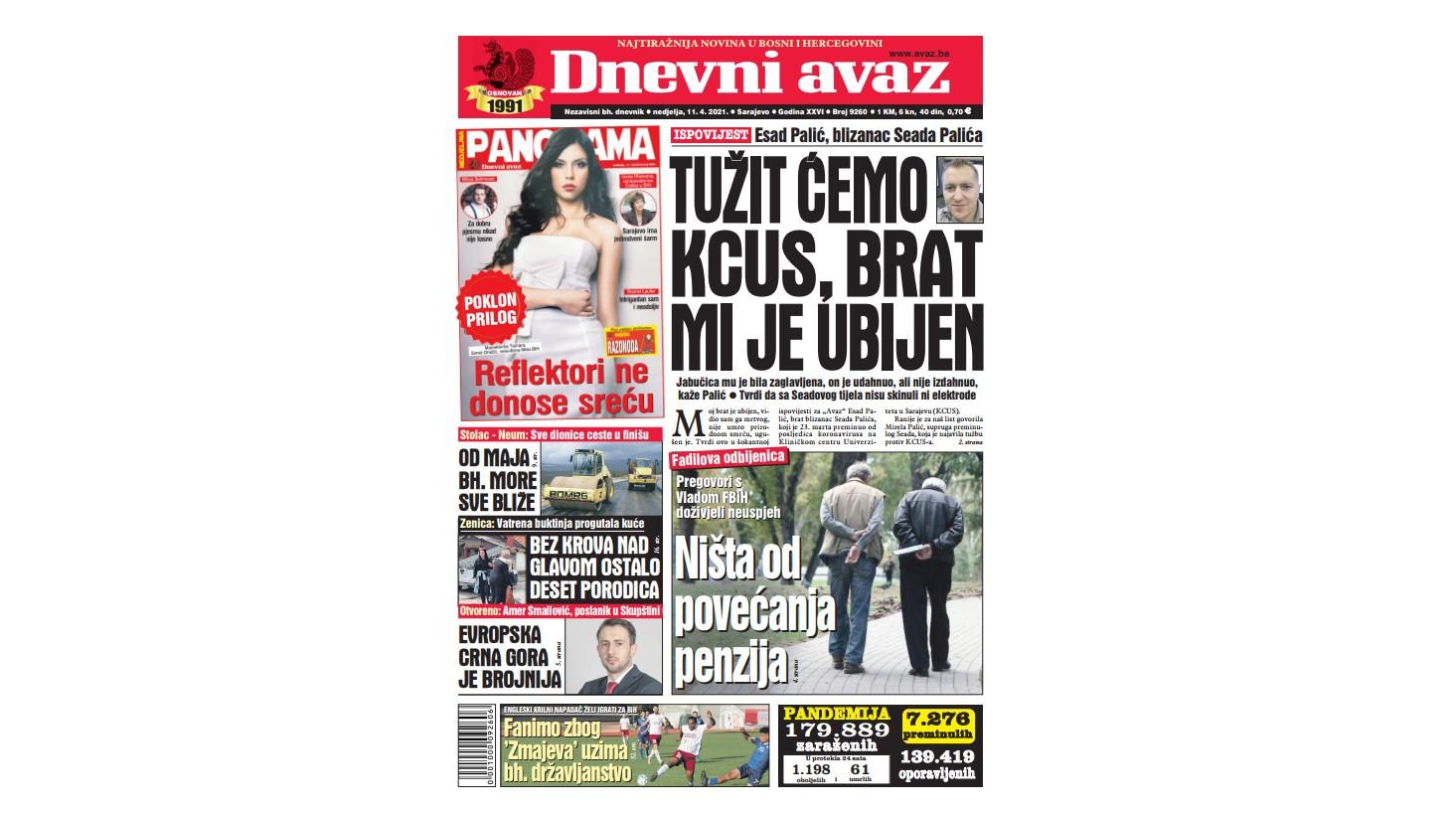 Danas u "Dnevnom avazu" čitajte: Tužit ćemo KCUS, brat mi je ubijen