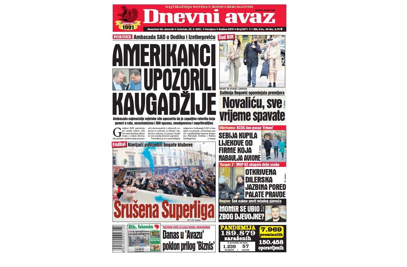 Danas u "Dnevnom avazu" čitajte: Amerikanci upozorili kavgadžije