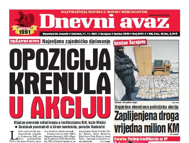 Danas u "Dnevnom avazu": Opozicija krenula u akciju