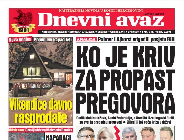 Danas u "Dnevnom avazu" čitajte: Ko je kriv za propast pregovora