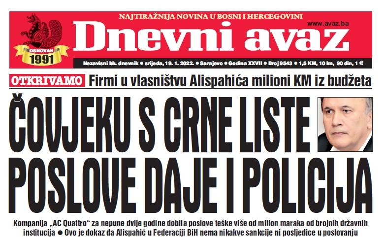 Danas u "Dnevnom avazu" čitajte: Čovjeku s crne liste poslove daje i policija