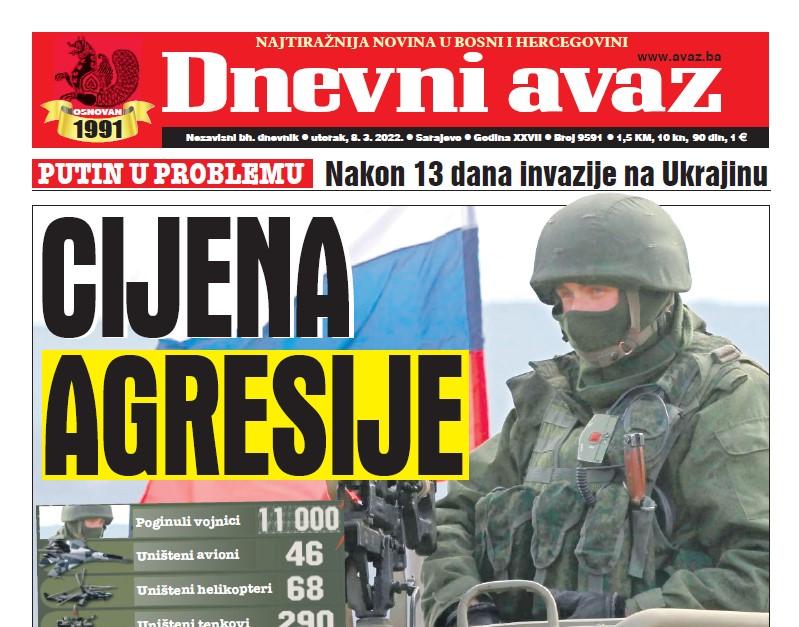 Danas u "Dnevnom avazu" čitajte: Cijena agresije