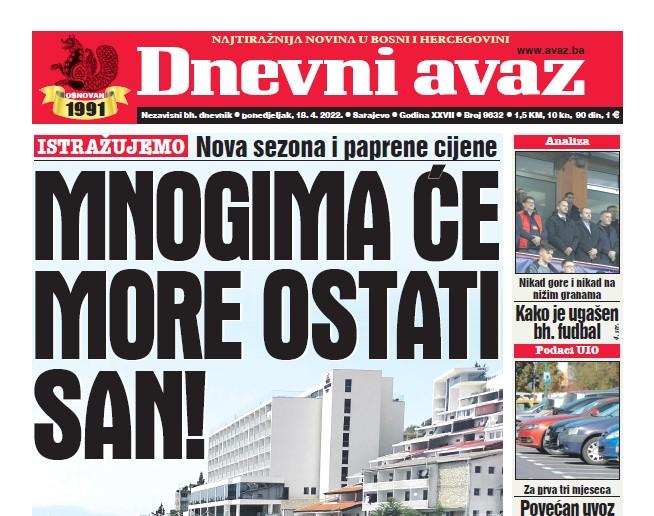 Današnji "Dnevni avaz": Mnogima će more ostati san