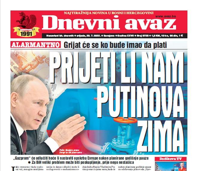 Danas u "Dnevnom avazu" čitajte: Prijeti li nam Putinova zima