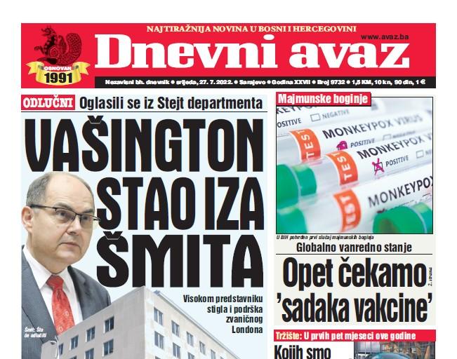 U današnjem broju "Dnevnog avaza" čitajte: Vašington stao iza Šmita