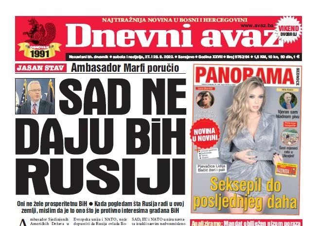 U dvobroju "Dnevnog avaza" čitajte: SAD ne daju BiH Rusiji