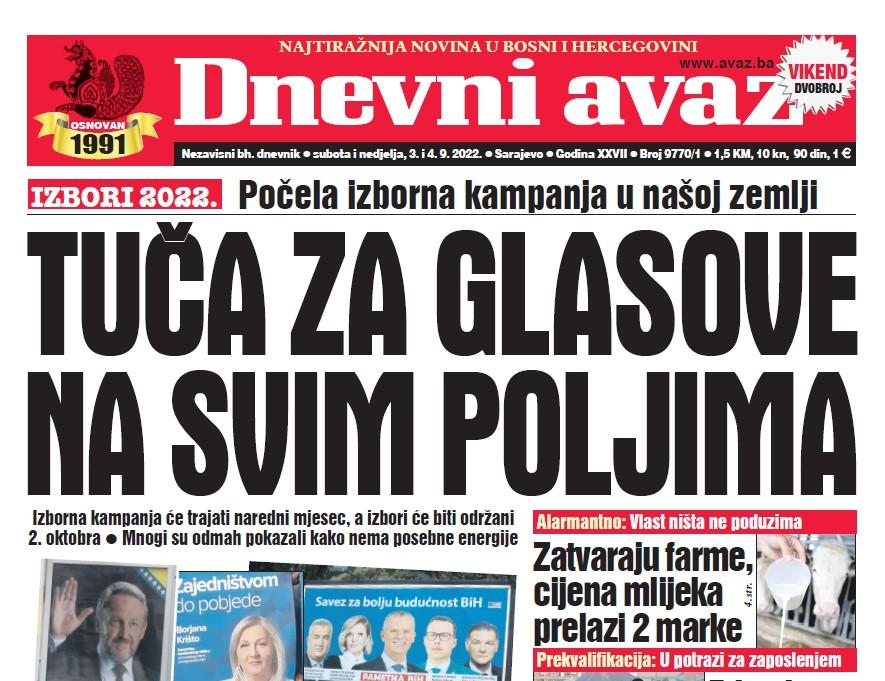 U dvobroju "Dnevnog avaza" čitajte: Tuča za glasove na svim poljima