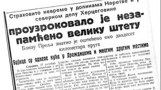 Izvještaj o poplavama u dolini Neretve iz 1937.: "Razbješnjeli potoci rušili su sve pred sobom, voda je srušila brdo"