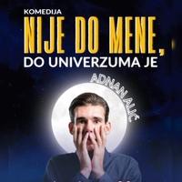 Komedija "Nije do mene, do Univerzuma je" na sceni Centra kulture i mladih 