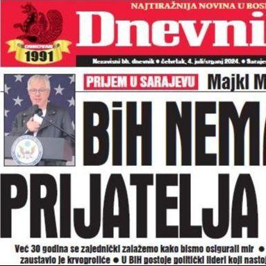 U današnjem "Dnevnom avazu" čitajte: BiH nema većeg prijatelja od SAD