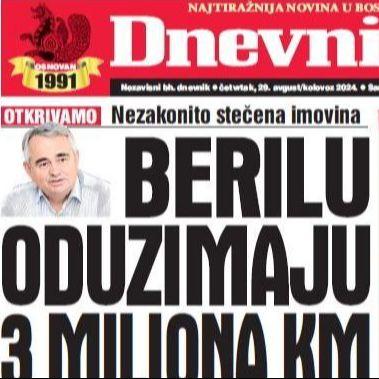 U današnjem "Dnevnom avazu" čitajte: Berilu oduzimaju 3 miliona KM