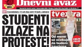 U današnjem "Dnevnom avazu" čitajte o protestima studenata zbog smrti 19 ljudi u Jablanici