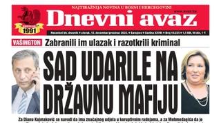 U današnjem "Dnevnom avazu" čitajte: SAD udarile na državnu mafiju