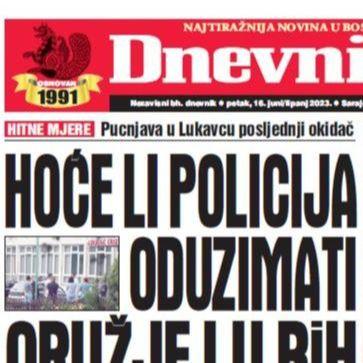 U današnjem "Dnevnom avazu" čitajte: Hoće li policija oduzimati oružje i u BiH