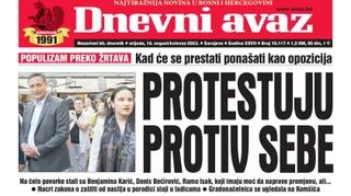 Danas u "Dnevnom avazu" čitajte: Protestuju protiv sebe