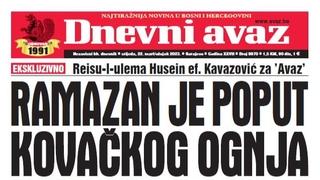 U današnjem "Dnevnom avazu" čitajte ekskluzivni intervju reisu-l-uleme Kavazovića: Ramazan je poput kovačkog ognja