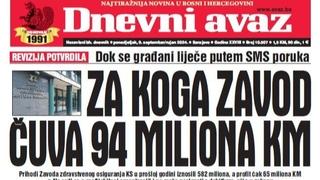 U današnjem "Dnevnom avazu" čitajte: Za koga Zavod čuva 94 miliona KM