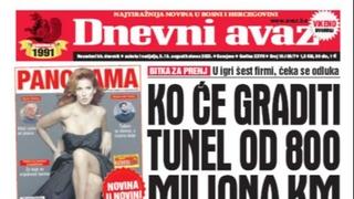 U današnjem "Dnevnom avazu" čitajte: Ko će graditi tunel od 800 miliona KM