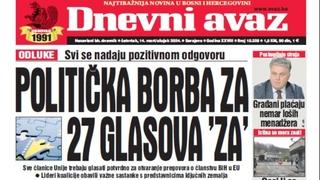 U današnjem "Dnevnom avazu" čitajte: Politička borba za 27 glasova "za"