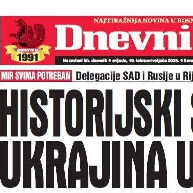 U današnjem "Dnevnom avazu" čitajte o historijskom susretu u Rijadu