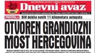 U današnjem "Dnevnom avazu" čitajte: Otvoren grandiozni most Hercegovina