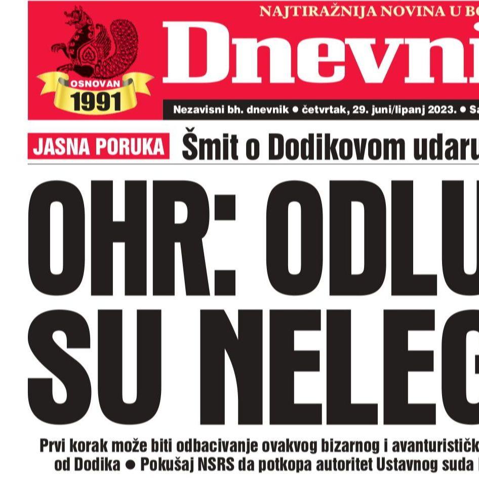 Danas u "Dnevnom avazu" čitajte: OHR: Odluke su nelegalne!