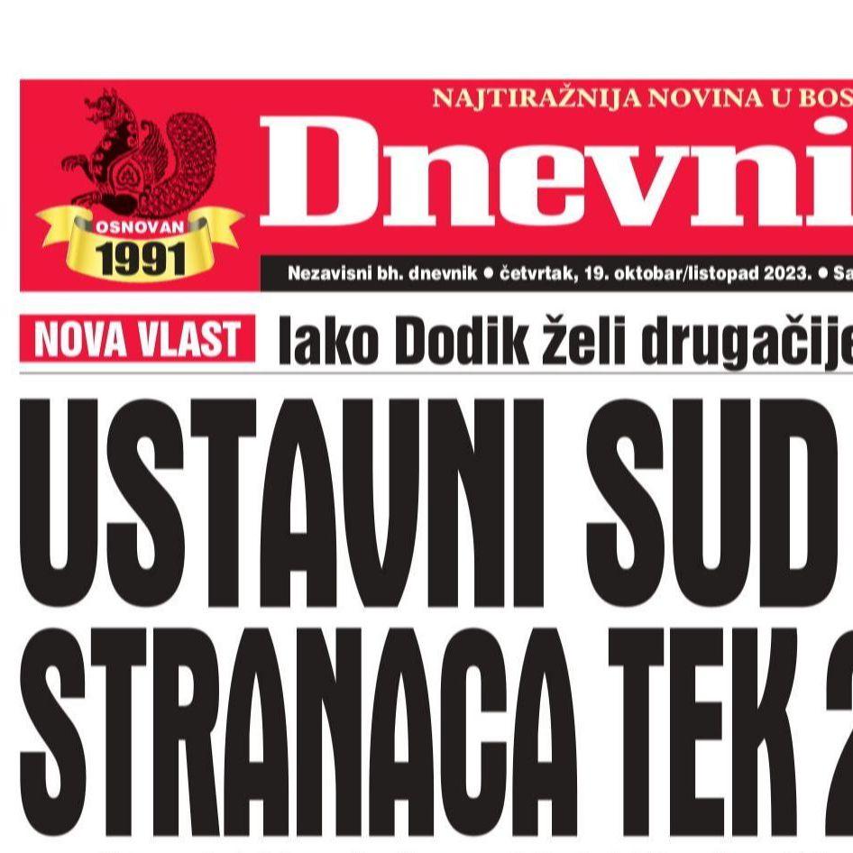 Danas u "Dnevnom avazu" čitajte: Ustavni sud bez stranaca tek 2041.