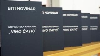 Raspisan Konkurs za dodjelu novinarske nagrade "Nino Ćatić"