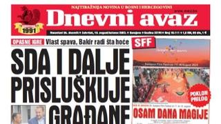 U današnjem "Dnevnom avazu" čitajte: SDA i dalje prisluškuje građane