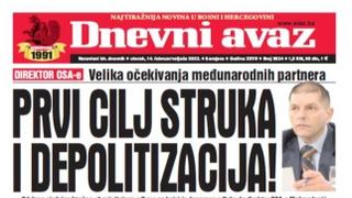 Danas u "Dnevnom avazu" čitajte: Prvi cilj struka i depolitizacija!