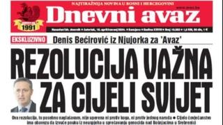 U današnjem "Dnevnom avazu" čitajte: Rezolucija važna za cijeli svijet