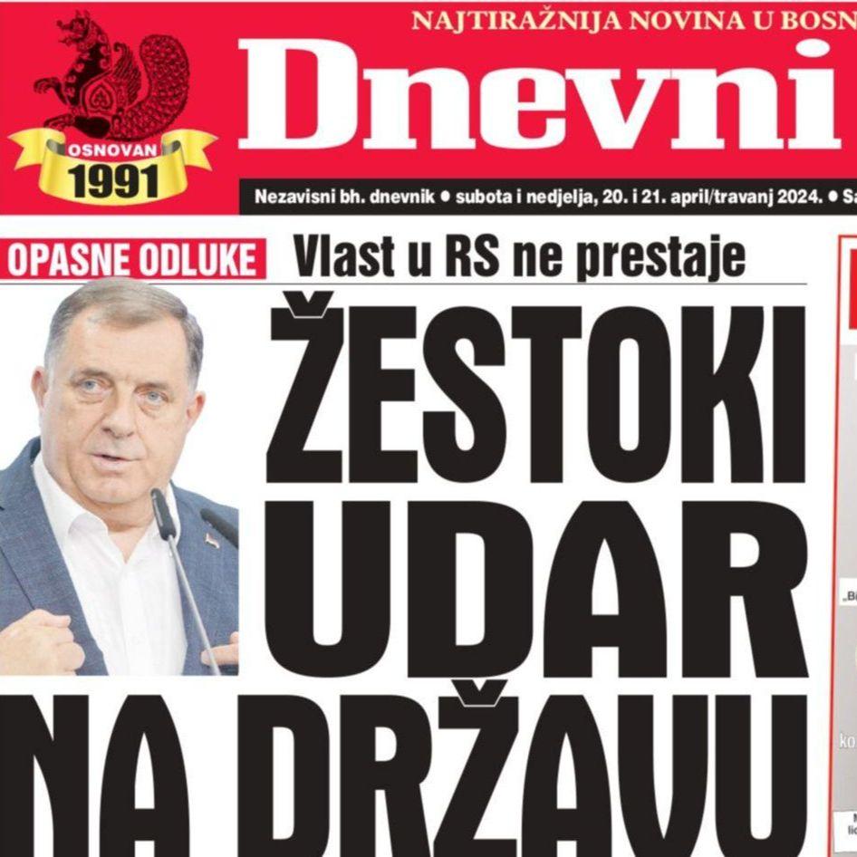 U dvobroju "Dnevnog avaza" čitajte: Žestoki udar na državu