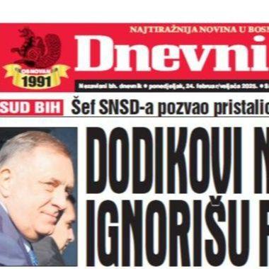 U današnjem "Dnevnom avazu" čitajte o Dodikovom pozivu pristalicama: Ne dolaze u Sarajevo, ignorišu presudu?