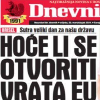 U današnjem "Dnevnom avazu" čitajte: Hoće li se otvoriti vrata EU