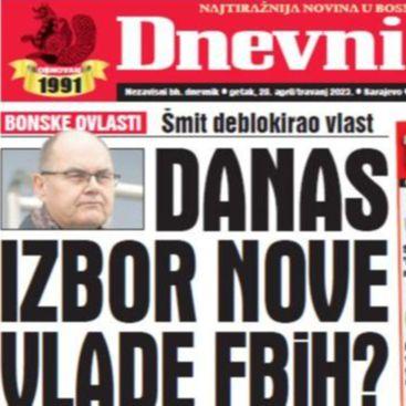 U današnjem "Dnevnom avazu" čitajte: Danas izbor nove Vlade FBiH?